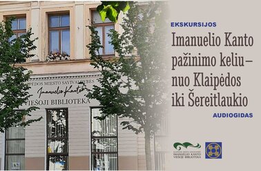 Ekskursijos „Imanuelio Kanto pažinimo kelias“ audiogidas